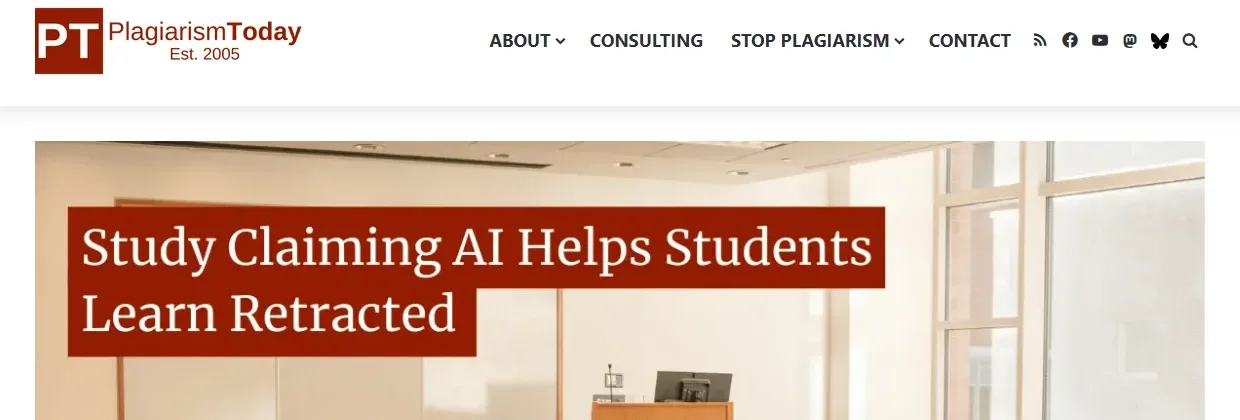 Artikel auf Plagiarism Today mit der Überschrift „Study Claiming AI Helps Students Learn Retracted“ über einem Foto eines leeren Hörsaals